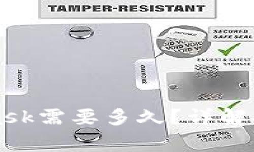 库币提币到MetaMask需要多久？详解提币时间及注意事项