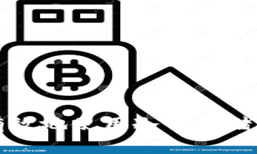 和关键词

如何安全有效地使用冷钱包储存数字资产